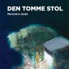 Den Tomme Stol - Marianne Gade - Bog