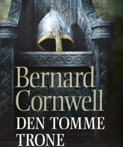 Den Tomme Trone (saks 8) - Bernard Cornwell - Bog