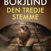 Den Tredje Stemme - Rolf Börjlind - Bog