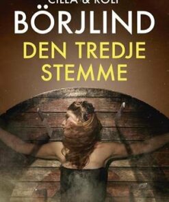 Den Tredje Stemme - Rolf Börjlind - Bog