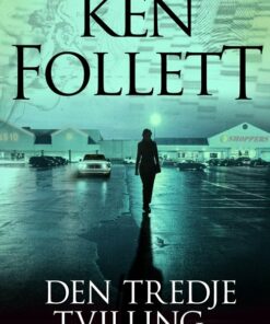 Den Tredje Tvilling - Ken Follett - Bog