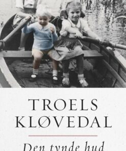 Den Tynde Hud - Troels Kløvedal - Bog