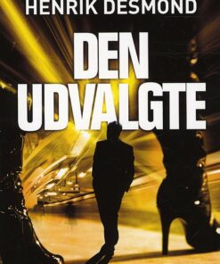 Den Udvalgte - Henrik Desmond - Bog