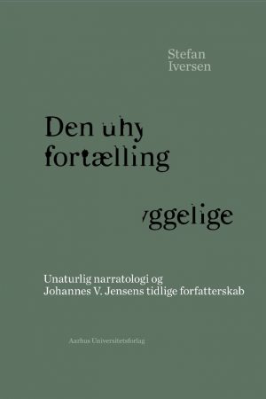 Den Uhyggelige Fortælling - Stefan Iversen - Bog