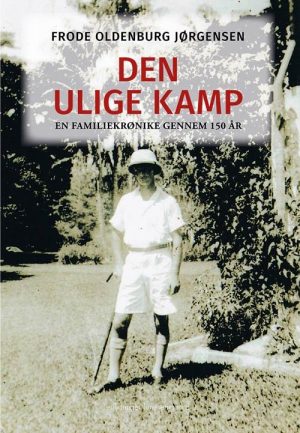 Den Ulige Kamp - Frode Oldenburg Jørgensen - Bog