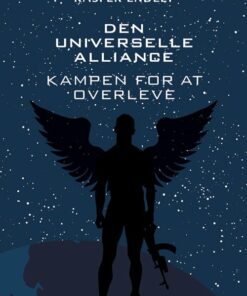 Den Universelle Alliance - Kasper Endelt - Bog