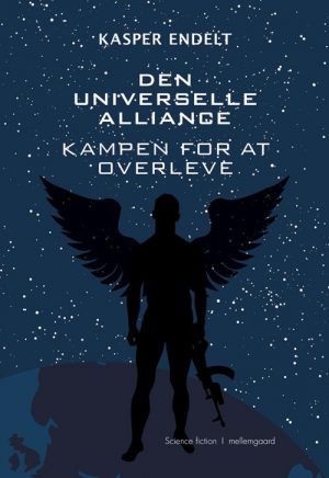 Den Universelle Alliance - Kasper Endelt - Bog