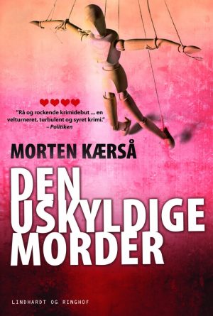 Den Uskyldige Morder - Morten Kærså - Bog