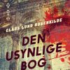 Den Usynlige Bog - Claus Lund Rosenkilde - Bog