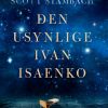 Den Usynlige Ivan Isaenko - Scott Stambach - Bog