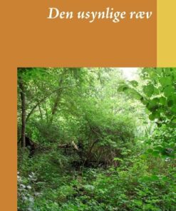 Den Usynlige Ræv - Anne Marie Bruus - Bog