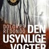 Den Usynlige Vogter - Dolores Redondo - Bog