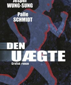 Den Uægte - Jesper Wung-sung - Tegneserie