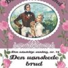 Den Uønskede Brud - Barbara Cartland - Bog
