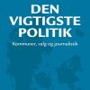Den Vigtigste Politik - Roger Buch - Bog