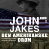 Den amerikanske drøm - Bind 1 (Bog)
