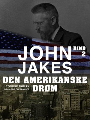 Den amerikanske drøm - Bind 2 (Bog)