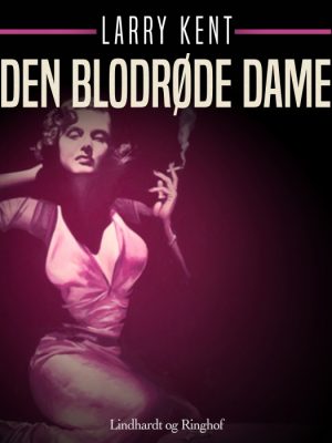 Den blodrøde dame (E-bog)