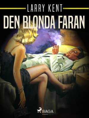 Den blonda faran (E-bog)