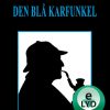 Den blå karfunkel (Lydbog)