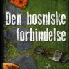 Den bosniske forbindelse (Bog)