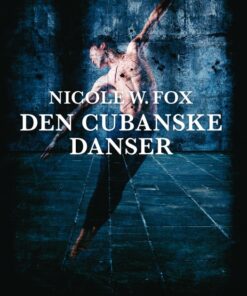 Den cubanske danser (E-bog)