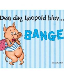 Den dag Leopold blev bange (Bog)