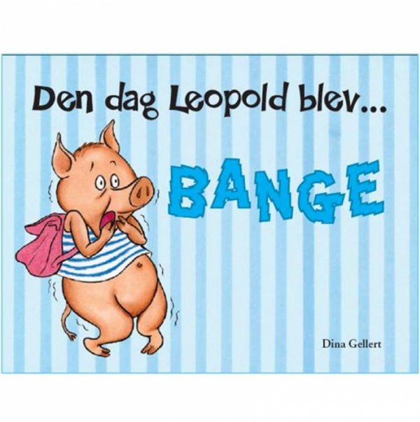 Den dag Leopold blev bange (Bog)