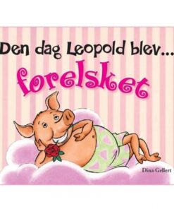 Den dag Leopold blev forelsket (Bog)