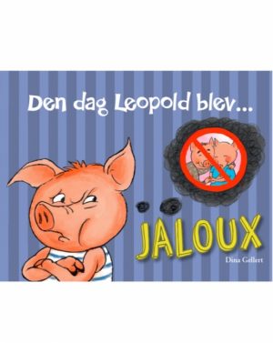 Den dag Leopold blev jaloux (Bog)