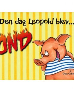 Den dag Leopold blev ond (Bog)