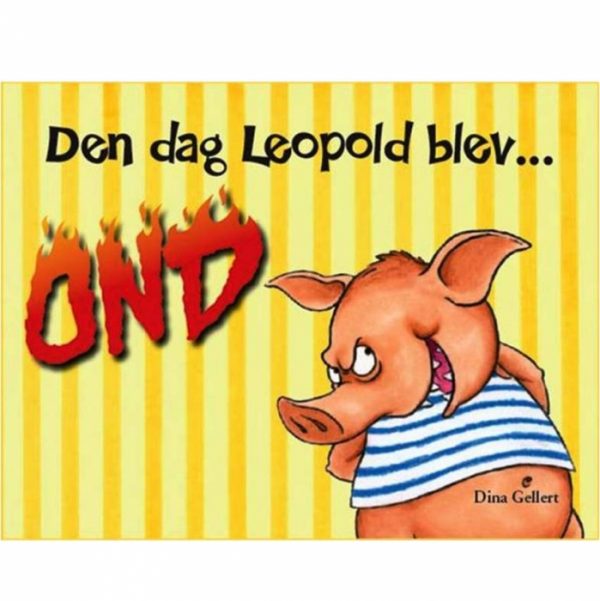 Den dag Leopold blev ond (Bog)