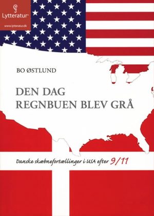 Den dag regnbuen blev grå (Lydbog)