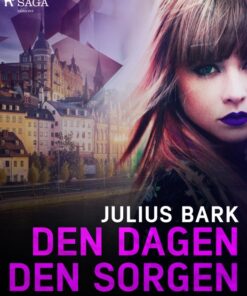 Den dagen, den sorgen (E-bog)