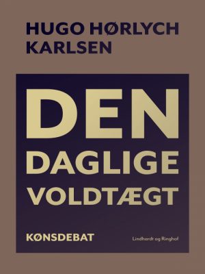 Den daglige voldtægt (Bog)