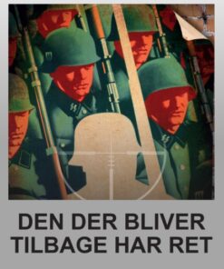 Den der bliver tilbage har ret (Storskrift) (Bog)