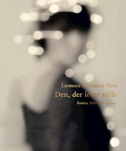 Den der lever stille