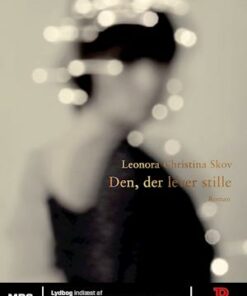 Den der lever stille