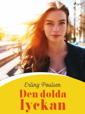 Den dolda lyckan (E-bog)