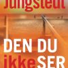 Den du ikke ser (E-bog)