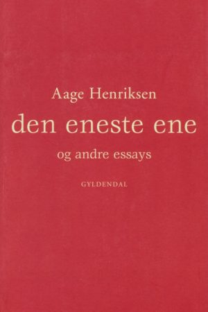 Den eneste ene og andre essays (E-bog)