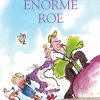 Den enorme roe (E-bog)