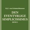 Den eventyrlige Simplicissimus bind 2 (Bog)