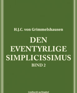 Den eventyrlige Simplicissimus bind 2 (Bog)