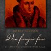 Den fangne frue: Af Christina Gyllenstiernas Saga (Bog)