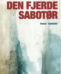 Den fjerde sabotør (E-bog)
