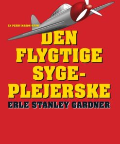 Den flygtige sygeplejerske (E-bog)