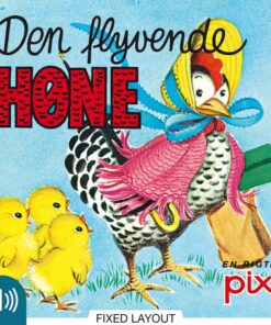 Den flyvende høne (E-bog)