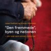 Den fremmede, byen og nationen (E-bog)