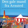 Den gale mand fra Arnsted (Lydbog)